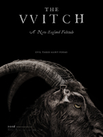 Poster de la película The Witch dirigida por Robert Eggers y protagonizada por Anya Taylor-Joy, Ralph Ineson, Kate Dickie