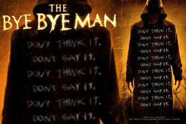 Portada de la película The Bye Bye Man protagonizada por Douglas Smith, Lucien Laviscount, Cressida Bonas