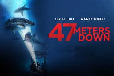 Poster de A 47 Metros dirigido por Johannes Roberts y protagonizado por Mandy Moore, Claire Holt, Matthew Modine