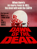 Poster de Dawn of the dead protagonizado por David Emge, Ken Foree, Scott H. Reiniger y dirigido por George A. Romero