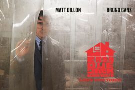 La Casa que Jack Construyó dirigida por Lars von Trier y protagonizada por Matt Dillon, Bruno Ganz, Uma Thurman